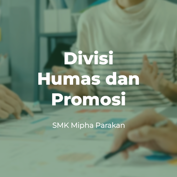 Divisi Humas dan Promosi